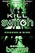 Kill Switch