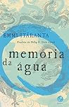Memória da Água by Emmi Itäranta