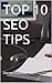 TOP 10 SEO TIPS (EZ Website Promotion)