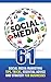 61 Social Media Marketing Tips, Tricks, Essential Advice and ... by Mark Luiz 61 Social Media Marketing Tips, Tricks, Essential Advice and ... by Mark Luiz