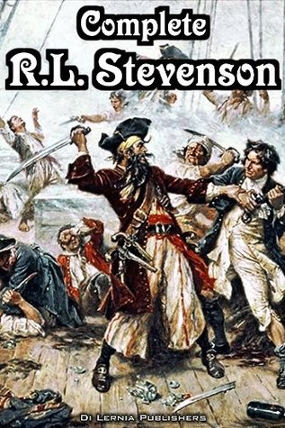 The Complete Collection of R. L. Stevenson [fiction only] (Kindle Edition)
