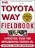 The Toyota Way Fieldbook by Jeffrey K. Liker
