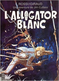 Jim Cutlass: L'alligator Blanc