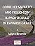 COME HO SALVATO MIO FIGLIO CON IL PROTOCOLLO DI RAYMON GRACE