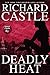 Deadly Heat (Nikki Heat, #5)