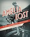 Amelia Lost: The ...