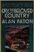 Cry, the Beloved Country by Alan Paton