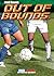 Out of Bounds
