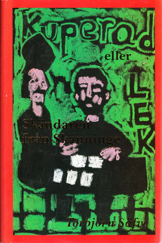 Kuperad lek eller skändaren från Skänninge