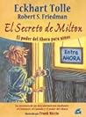 El secreto de Milton by Eckhart Tolle