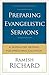 Preparing Evangelistic Sermons by Ramesh Richard