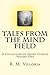 Tales From the Mind Field: A Collection of Short Stories