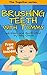 Brushing Teeth with Tommy: (children's book) (rhymes ebook) (family values) (health and personal hygiene) (The Together Series Book 3)