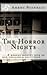 The Horror Nights: .....A modern journey into an old rusty tale.....