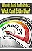 Ultimate Guide for Diabetics: What Can I Eat To Live? (diabetes diet, diabetes nutrition, diabetes cure Book 1)