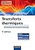 Transferts thermiques - 5e édition : Introduction aux transferts d'énergie (Physique) (French Edition)