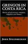 Gringos in Costa Rica