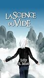 La Science du Vide by Lily S. Mist