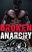 Broken Anarchy