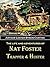 The Life and Adventures of Nat Foster by Arthur Lester Byron-Curtiss