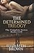 The Determined Trilogy (Det...