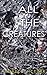 All The Creatures