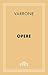 Opere (CLASSICI - Latini) (Italian Edition)