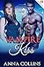 Paranormal Erotica: Vampire Kiss (Paranormal Vampire Shape Shifter Menage Romance) (shapeshifter paranormal erotica menage short story book)
