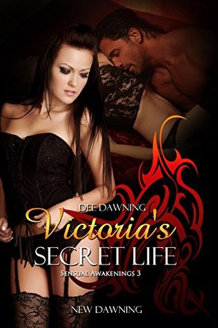 Victoria's Secret Life: Sensual Awakenings 3 (Kindle Edition)