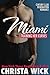 Miami (Training Her Curves, #2)
