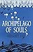 Archipelago of Souls