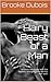 Hairy Beast of a Man: An erotic encounter with the hairiest, strongest man she has ever seen