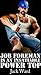 Job Foreman is an Insatiabl...