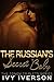 The Russian's Secret Baby (The Tonov Triplets #3)