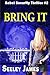 Bring It (Sabel Security #2) by Seeley James