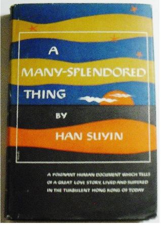 A Many Splendoured Thing By Han Suyin