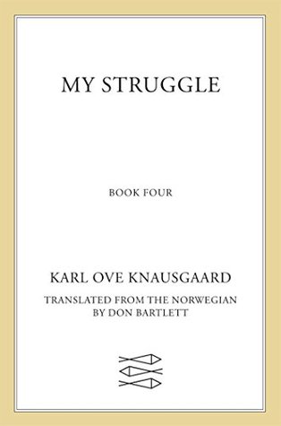 My Struggle: Book 4