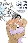 How to Pass as Human