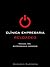 CLINICA EMPRESARIA RELOADED (Spanish Edition)