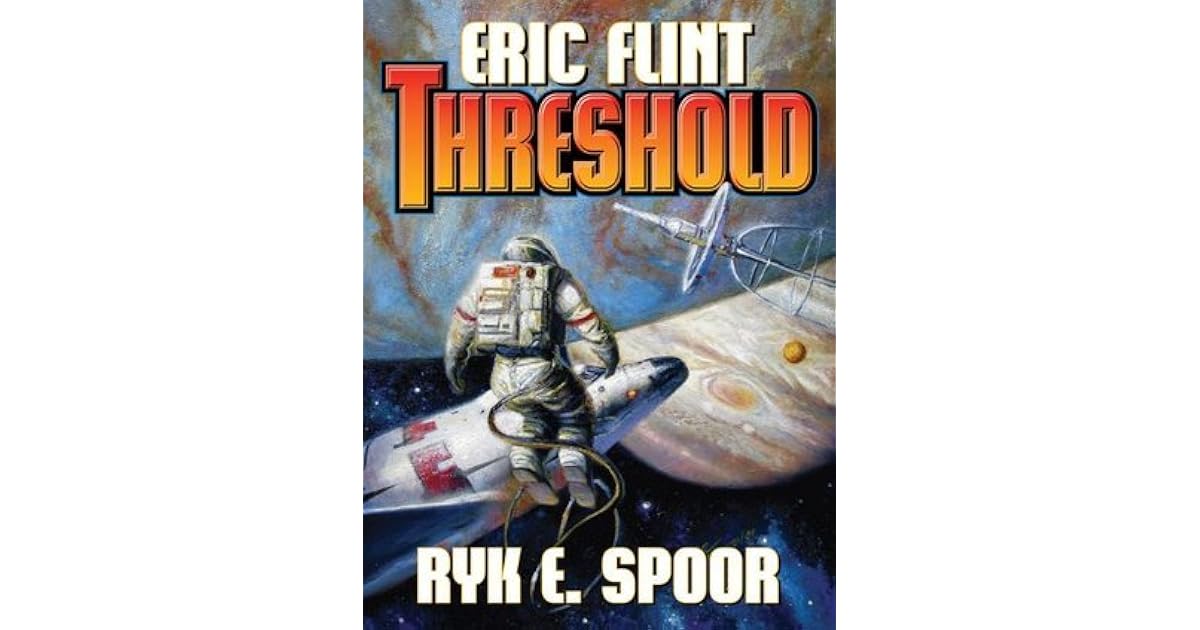 Threshold (Boundary Series Book 2) by Eric Flint