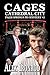Cages: Cathedral City (The ...