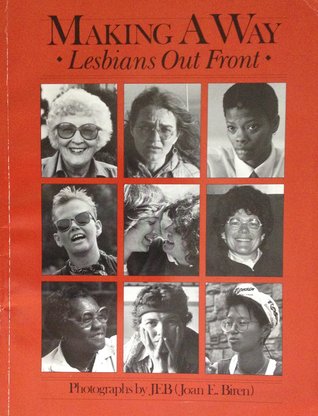 Making a Way Lesbians Out Front (Paperback)