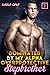 Dominated By My Alpha, Over...