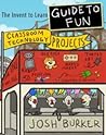 The Invent to Learn Guide to Fun