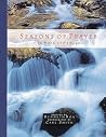 Seasons of Prayer: In Word and Image Seasons of Prayer: In Word and Image