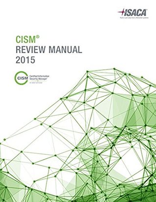 CISM Review Manual 2015 (Paperback)