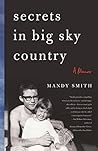 Secrets in Big Sky Country by Mandy    Smith