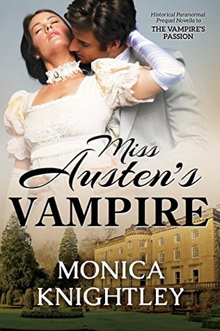 Miss Austen's Vampire (Kindle Edition)