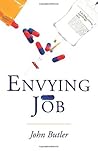 Envying Job by John              Butler