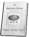 The Balloon Hoax - an Edgar Allan Poe Short Story by Edgar Allan Poe